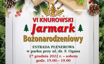 VI Knurowski Jarmark Bożonarodzeniowy