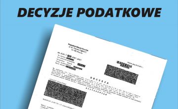 Informacja dotycząca decyzji podatkowych